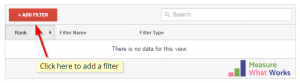 Stop Google Analytics Spam - Add Filter